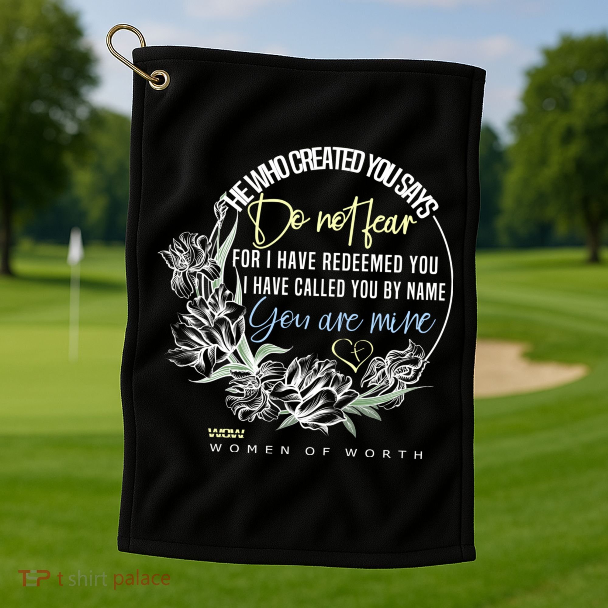 Isaiah 43:1 Bible Verse Do Not Fear Golf Towel
