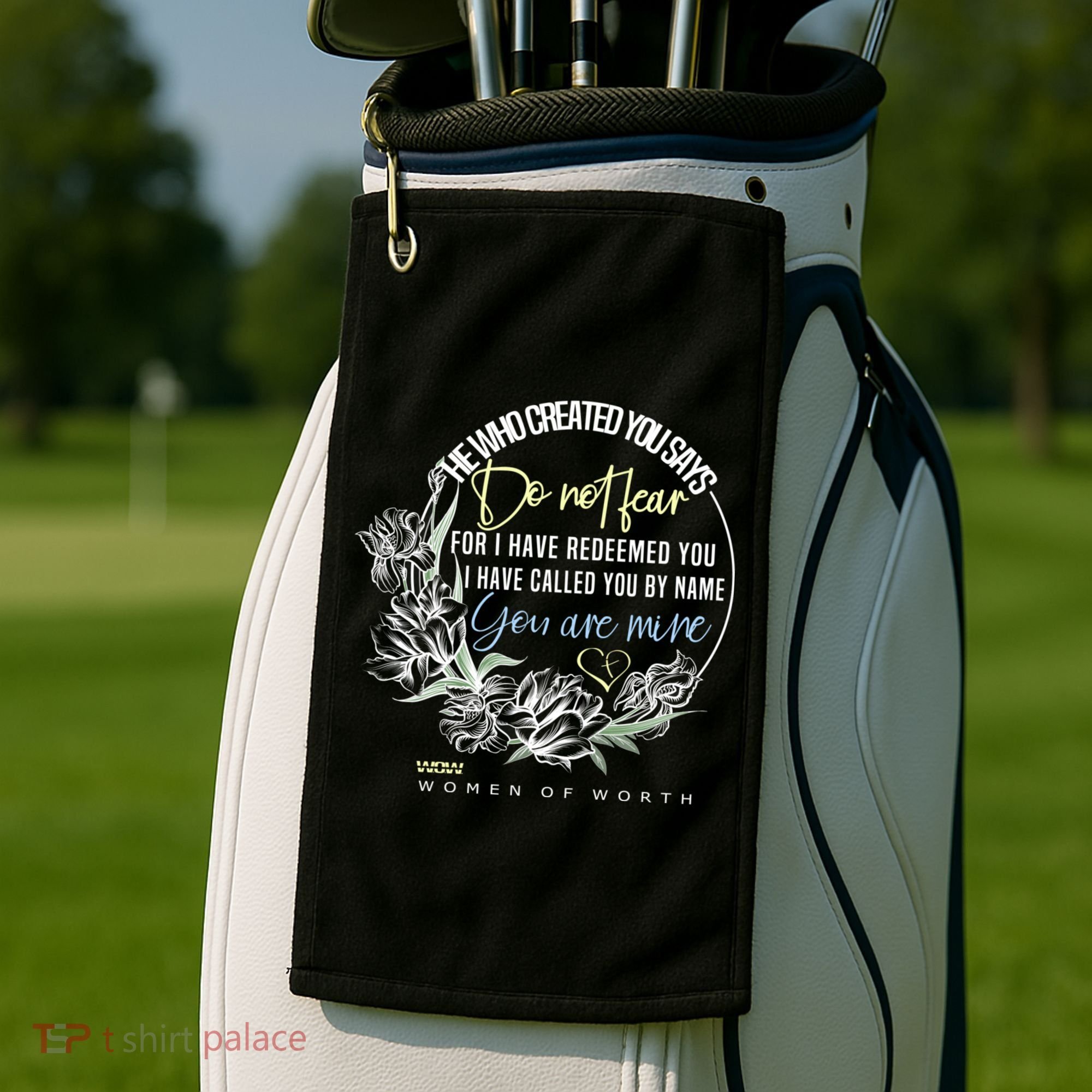 Isaiah 43:1 Bible Verse Do Not Fear Golf Towel