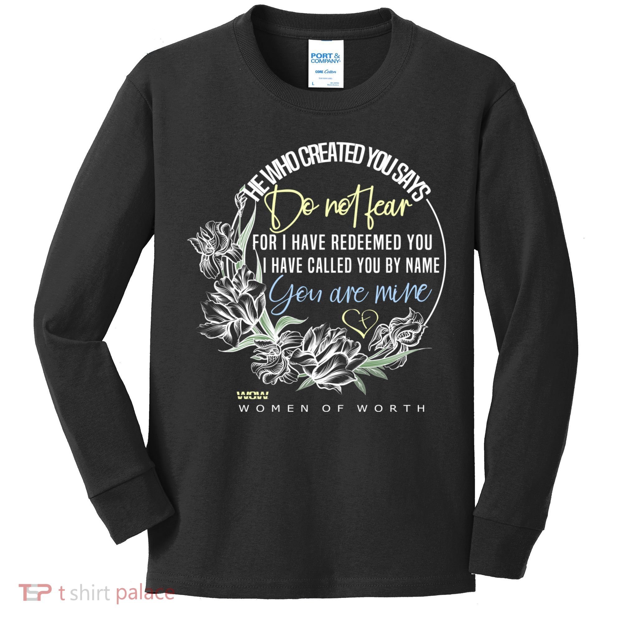 Isaiah 43:1 Bible Verse Do Not Fear Kids Long Sleeve Shirt
