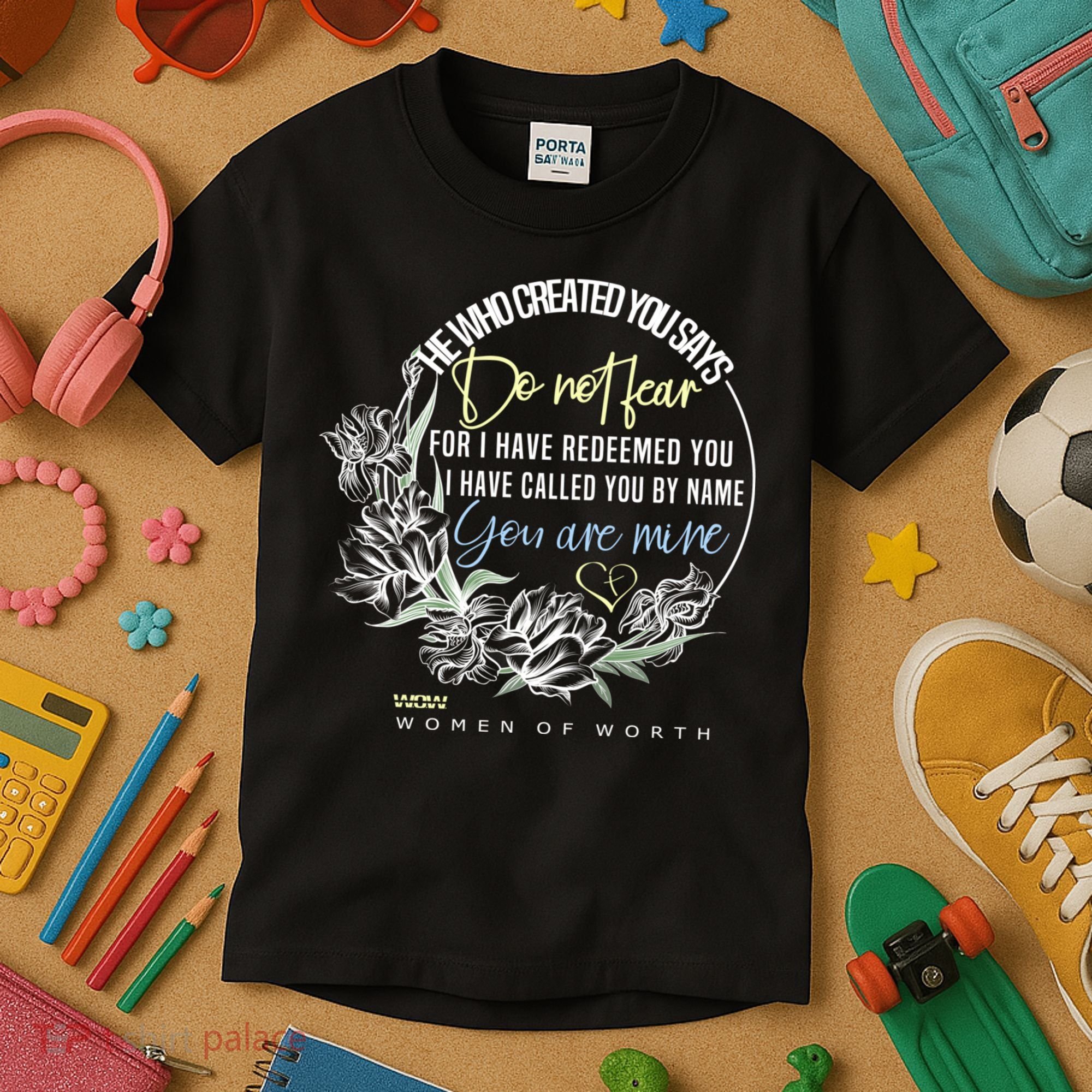 Isaiah 43:1 Bible Verse Do Not Fear Kids T-Shirt