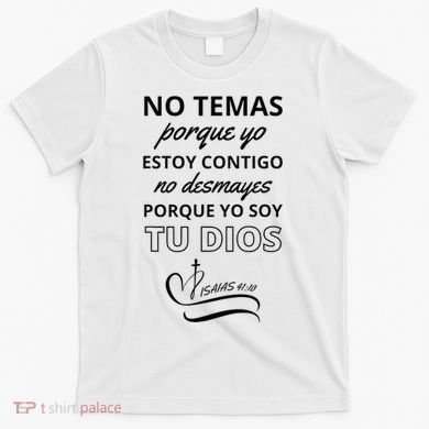 Isaias 4110 T-Shirt