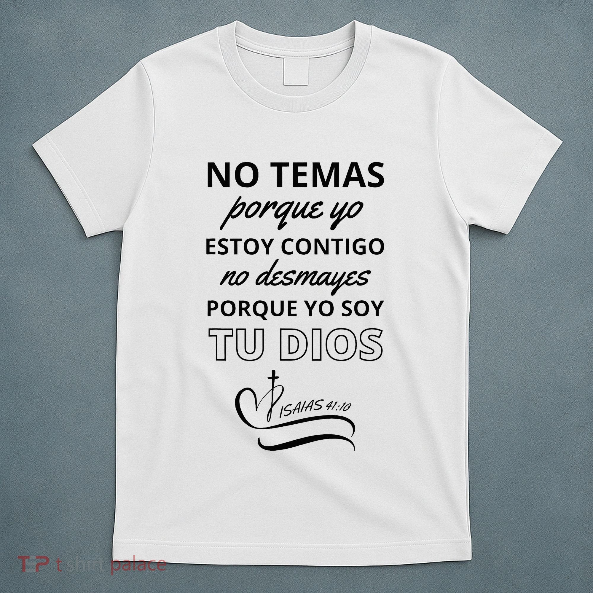Isaias 4110 T-Shirt