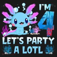 I'm 4 Let's Party A Lotl 4th Birthday Cute Axolotl Lovers Button thumb 1