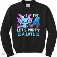 I'm 4 Let's Party A Lotl 4th Birthday Cute Axolotl Lovers Kids Sweatshirt thumb 0