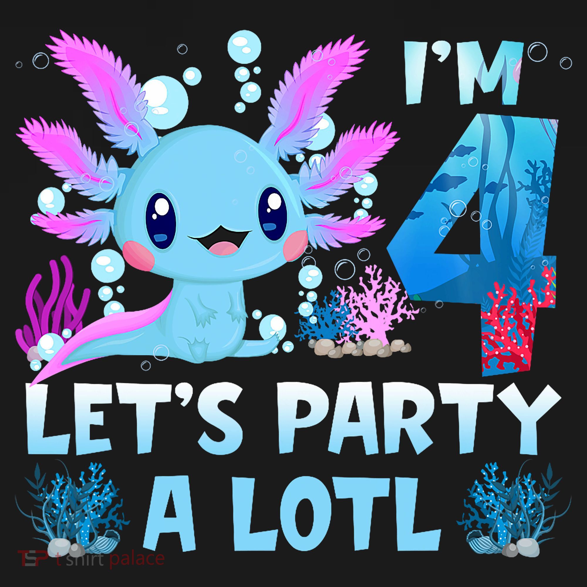 I'm 4 Let's Party A Lotl 4th Birthday Cute Axolotl Lovers Kids Sweatshirt