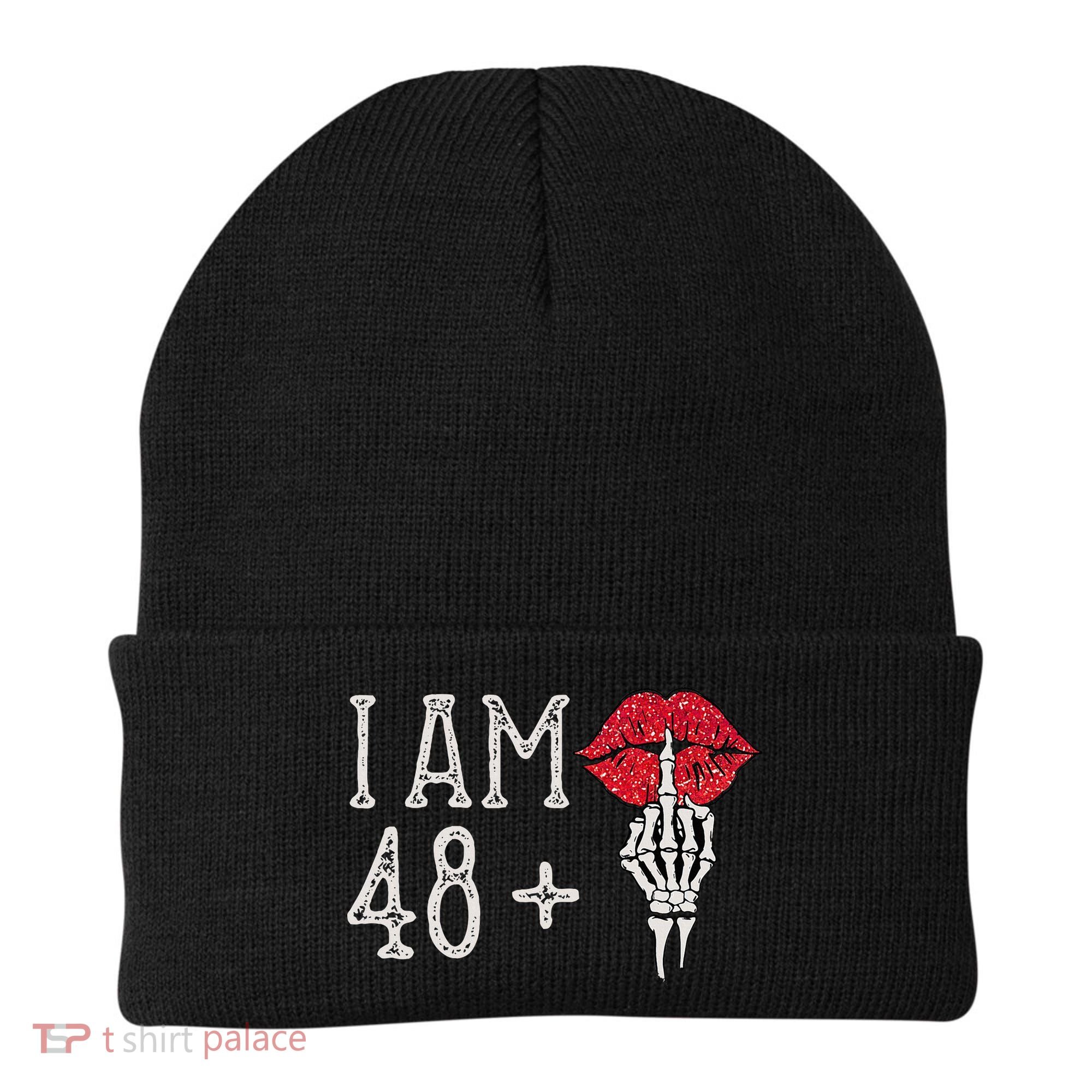 IM 48 Plus 1 Middle Finger Skull Funny 49th Birthday Beanie