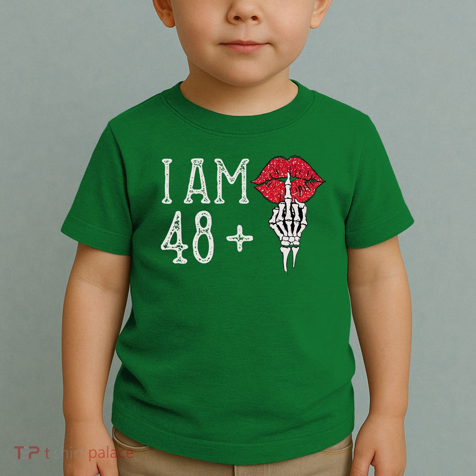 IM 48 Plus 1 Middle Finger Skull Funny 49th Birthday Toddler T-Shirt