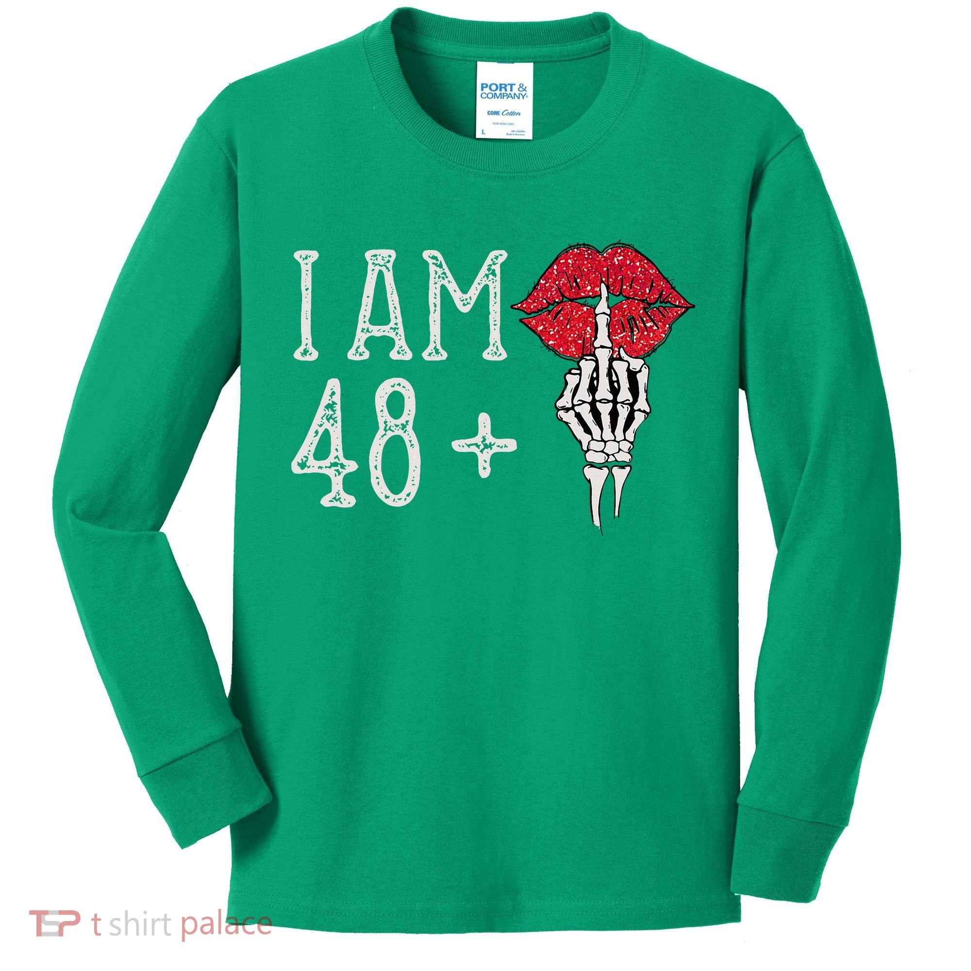 IM 48 Plus 1 Middle Finger Skull Funny 49th Birthday Kids Long Sleeve Shirt