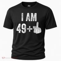 I'm 49 Plus 1 One Funny 50th Birthday 50 Years Old Gift Cooling Performance Crew T-Shirt thumb 0