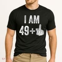 I'm 49 Plus 1 One Funny 50th Birthday 50 Years Old Gift Cooling Performance Crew T-Shirt thumb 2