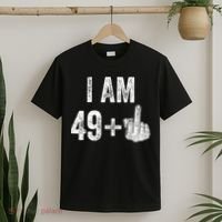 I'm 49 Plus 1 One Funny 50th Birthday 50 Years Old Gift T-Shirt thumb 2