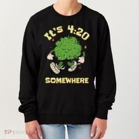 Its 420 Somewhere Funny Weed 420 Marijuana Stoner Women's Sweatshirt thumb 0