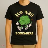 Its 420 Somewhere Funny Weed 420 Marijuana Stoner T-Shirt thumb 3
