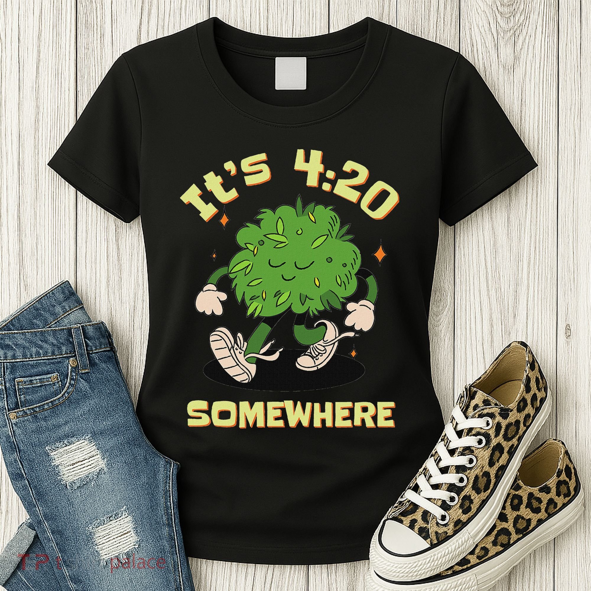 Its 420 Somewhere Funny Weed 420 Marijuana Stoner Women's T-Shirt