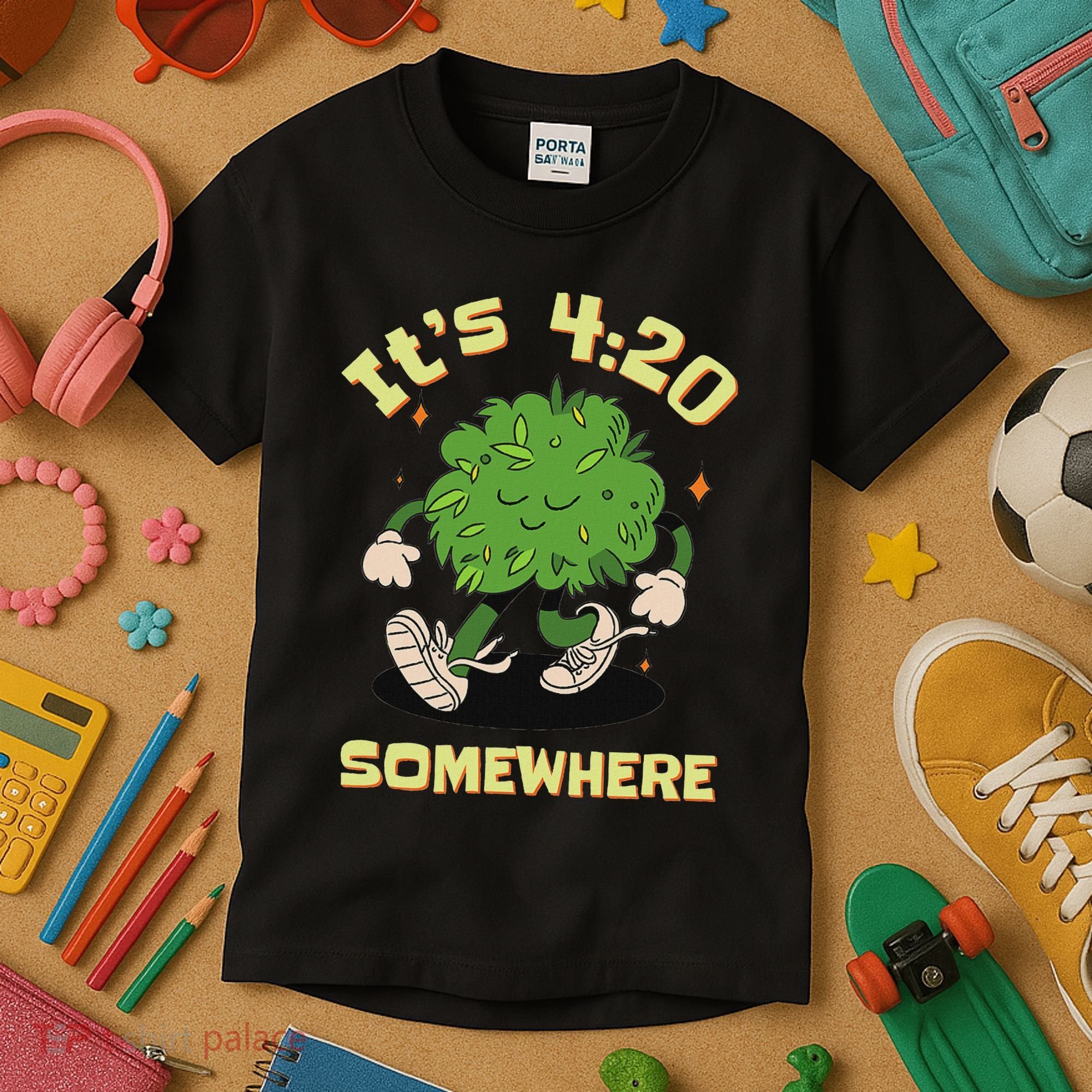 Its 420 Somewhere Funny Weed 420 Marijuana Stoner Kids T-Shirt