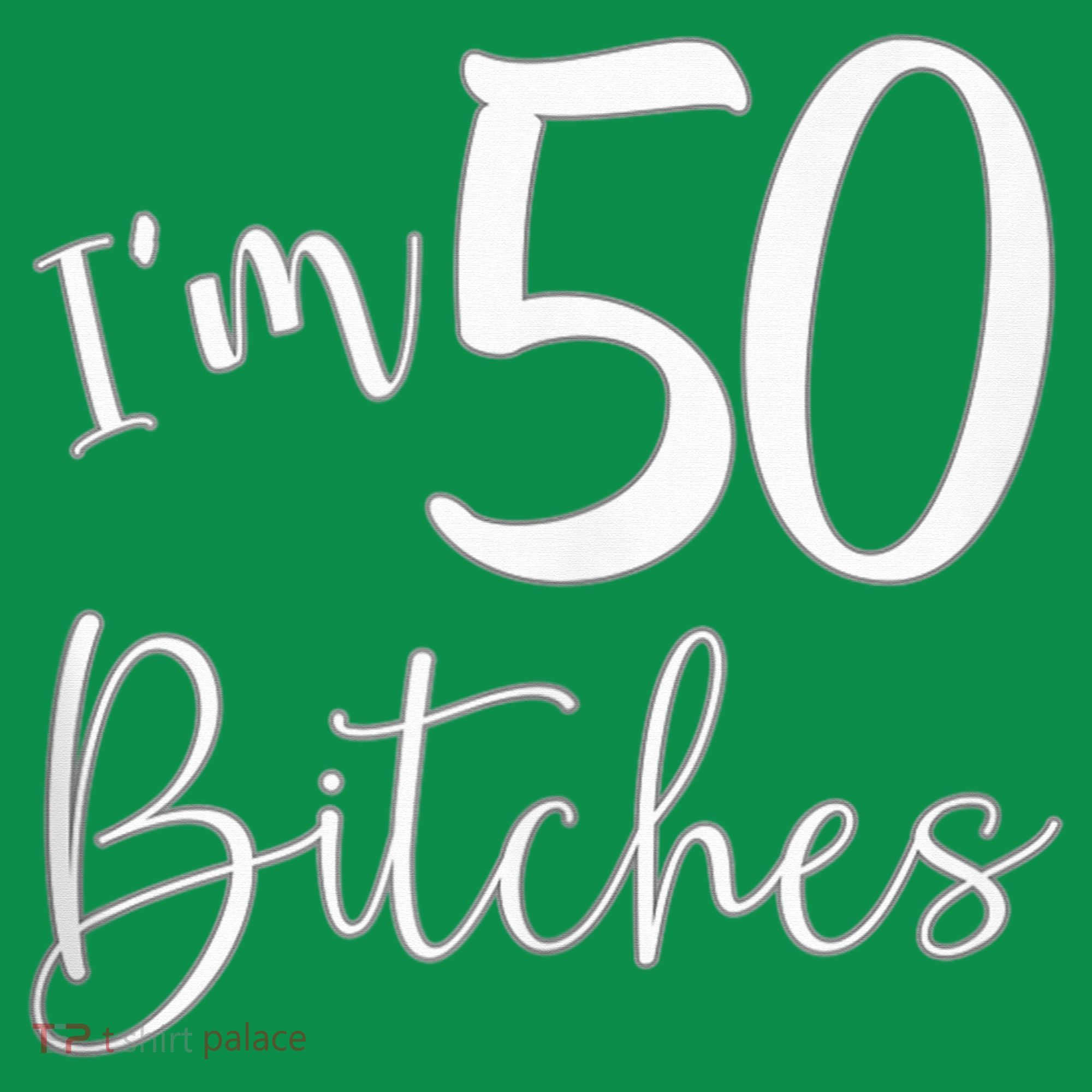 Im 50 Bitches Funny Gifts For 50th Birthday 50 Years Old Age Mousepad