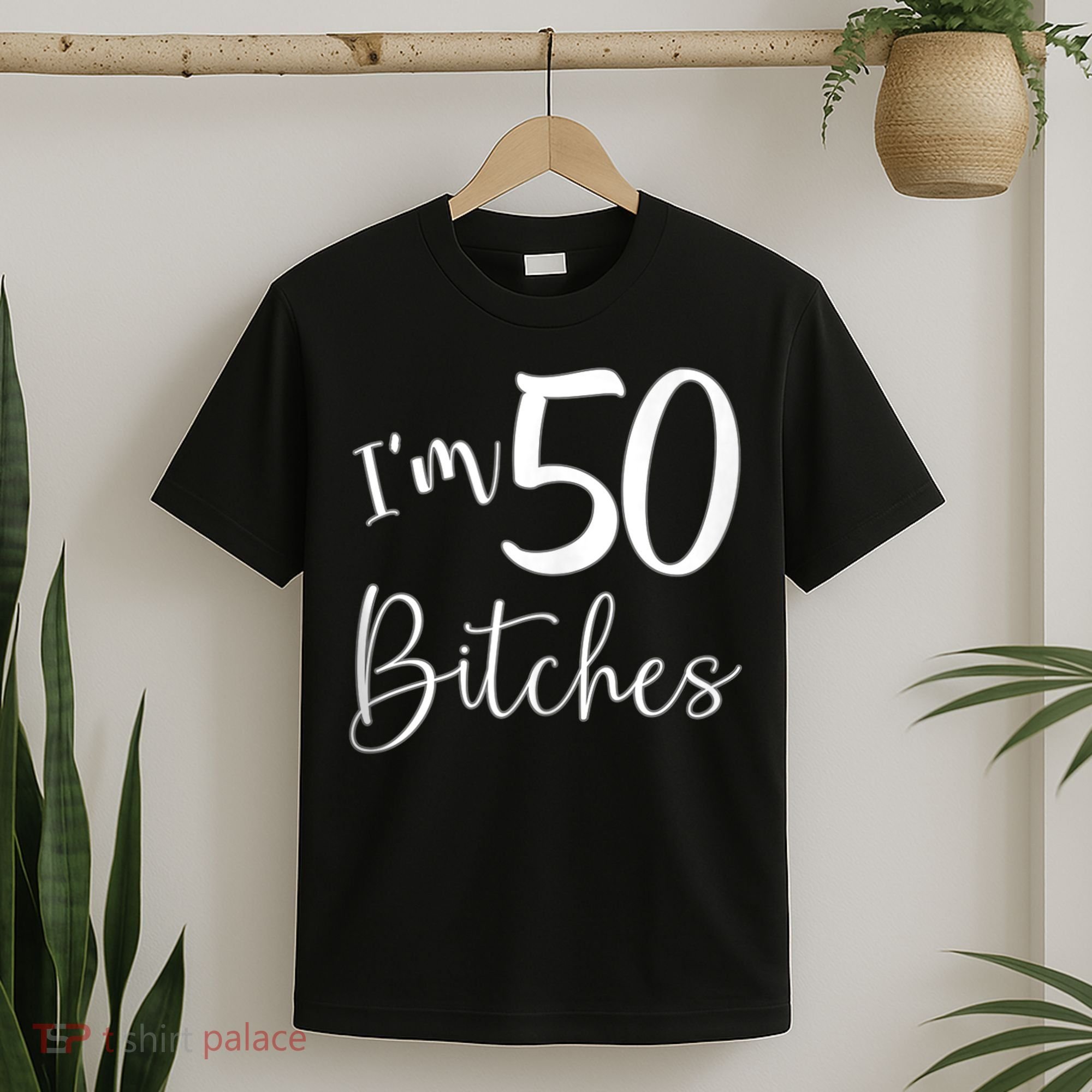 Im 50 Bitches Funny Gifts for 50th Birthday 50 Years Old Age Tank Top T-Shirt