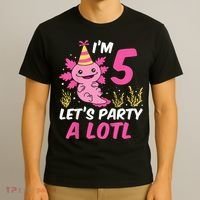 I'm 5 Let's Party A Lotl Axolotl 5th Birthday Axolotl T-Shirt thumb 3
