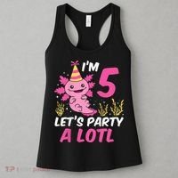 I'm 5 Let's Party A Lotl Axolotl 5th Birthday Axolotl Women's Tank Top thumb 3