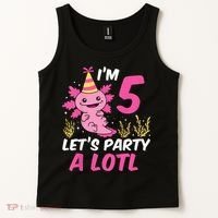I'm 5 Let's Party A Lotl Axolotl 5th Birthday Axolotl Tank Top thumb 2