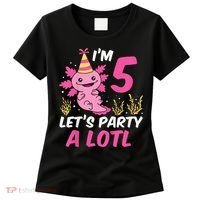 I'm 5 Let's Party A Lotl Axolotl 5th Birthday Axolotl Women's T-Shirt thumb 0