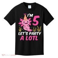 I'm 5 Let's Party A Lotl Axolotl 5th Birthday Axolotl Kids T-Shirt thumb 0