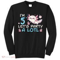 Im 5 Lets Party A Lotl Axolotl 5th Birthday Sweatshirt thumb 0