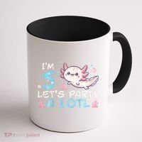 Im 5 Lets Party A Lotl Axolotl 5th Birthday Coffee Mug thumb 1