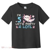 Im 5 Lets Party A Lotl Axolotl 5th Birthday Toddler T-Shirt thumb 0