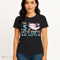 Im 5 Lets Party A Lotl Axolotl 5th Birthday Women's T-Shirt thumb 4