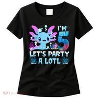 I'm 5 Let's Party A Lotl 5th Birthday Cute Axolotl Lovers Women's T-Shirt thumb 0