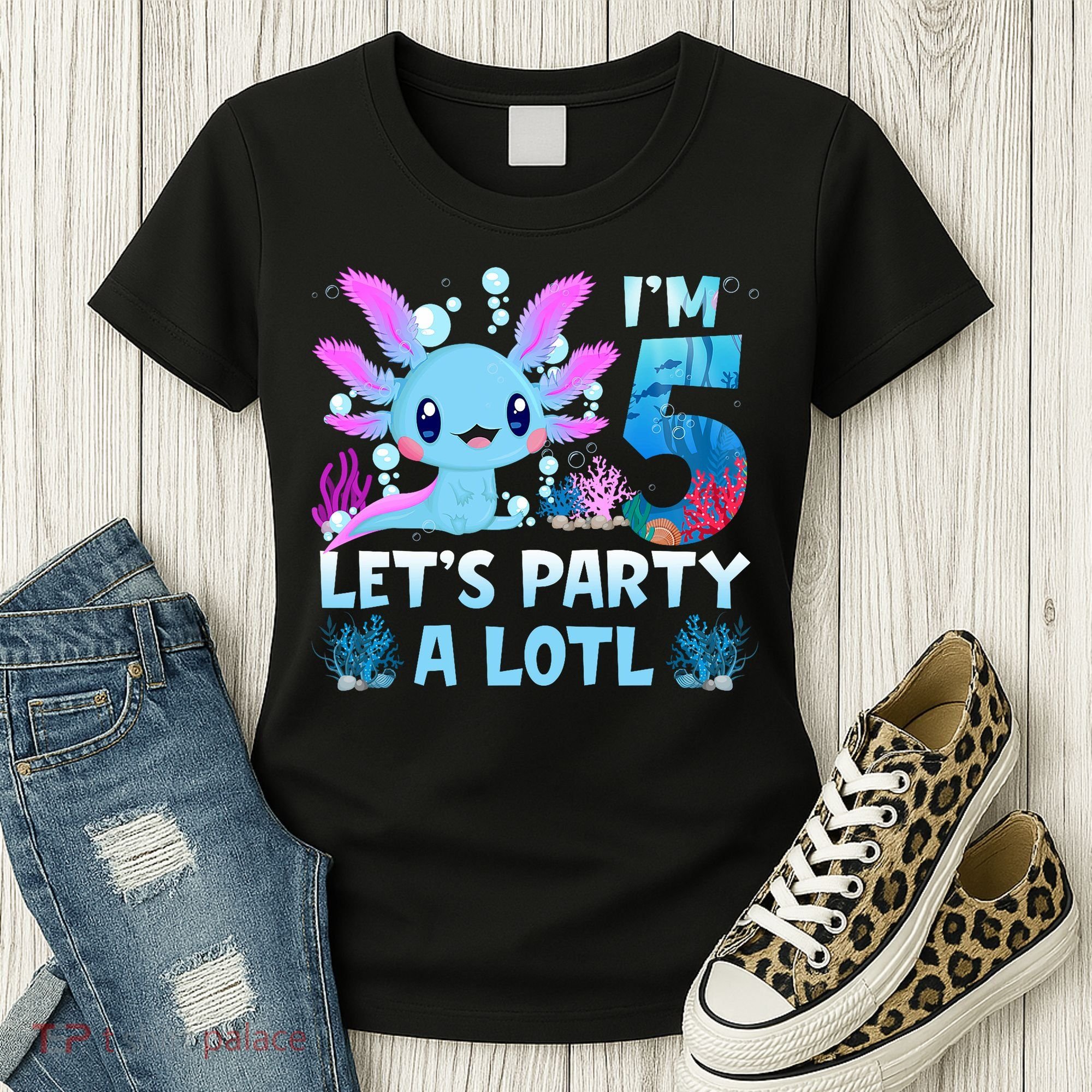 I'm 5 Let's Party A Lotl 5th Birthday Cute Axolotl Lovers Women's T-Shirt