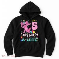 I'm 5 Let's Party A Lotl 5th Birthday Cute Axolotl Lovers Hoodie thumb 0