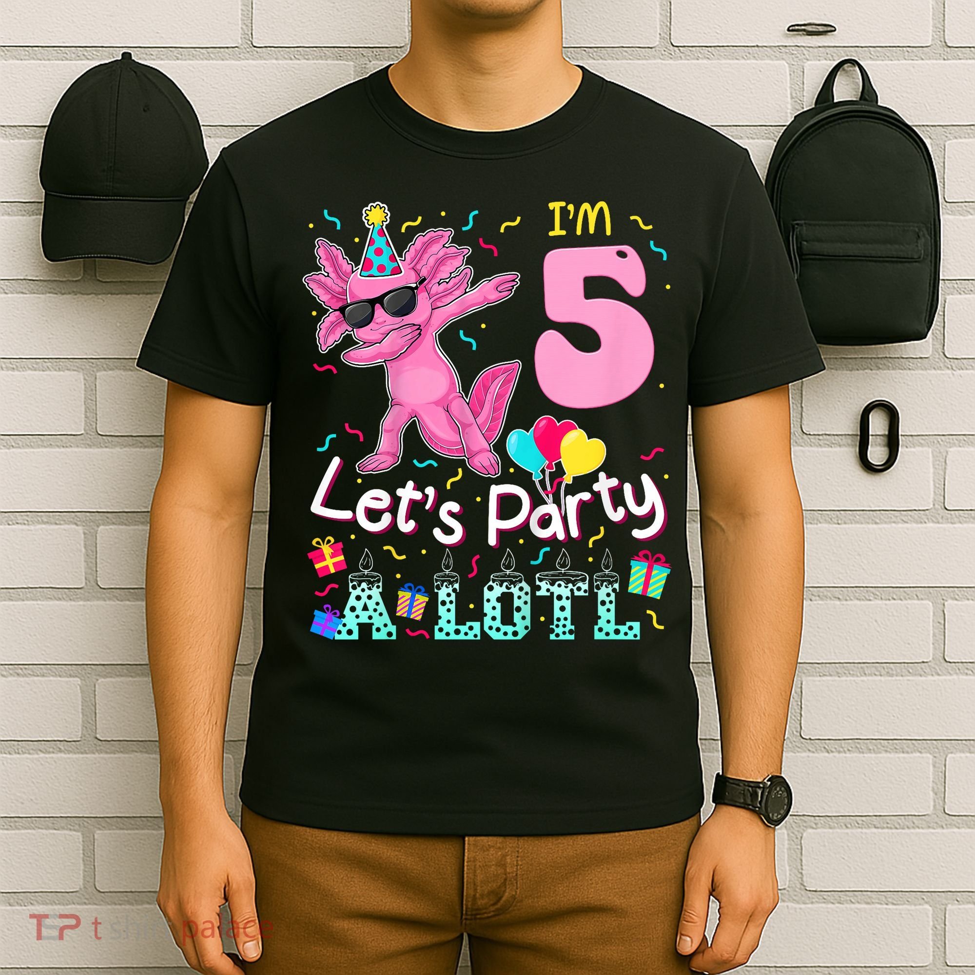 I'm 5 Let's Party A Lotl 5th Birthday Cute Axolotl Lovers T-Shirt
