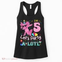 I'm 5 Let's Party A Lotl 5th Birthday Cute Axolotl Lovers Women's Tank Top thumb 0