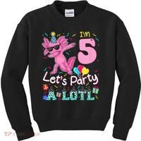 I'm 5 Let's Party A Lotl 5th Birthday Cute Axolotl Lovers Kids Sweatshirt thumb 0