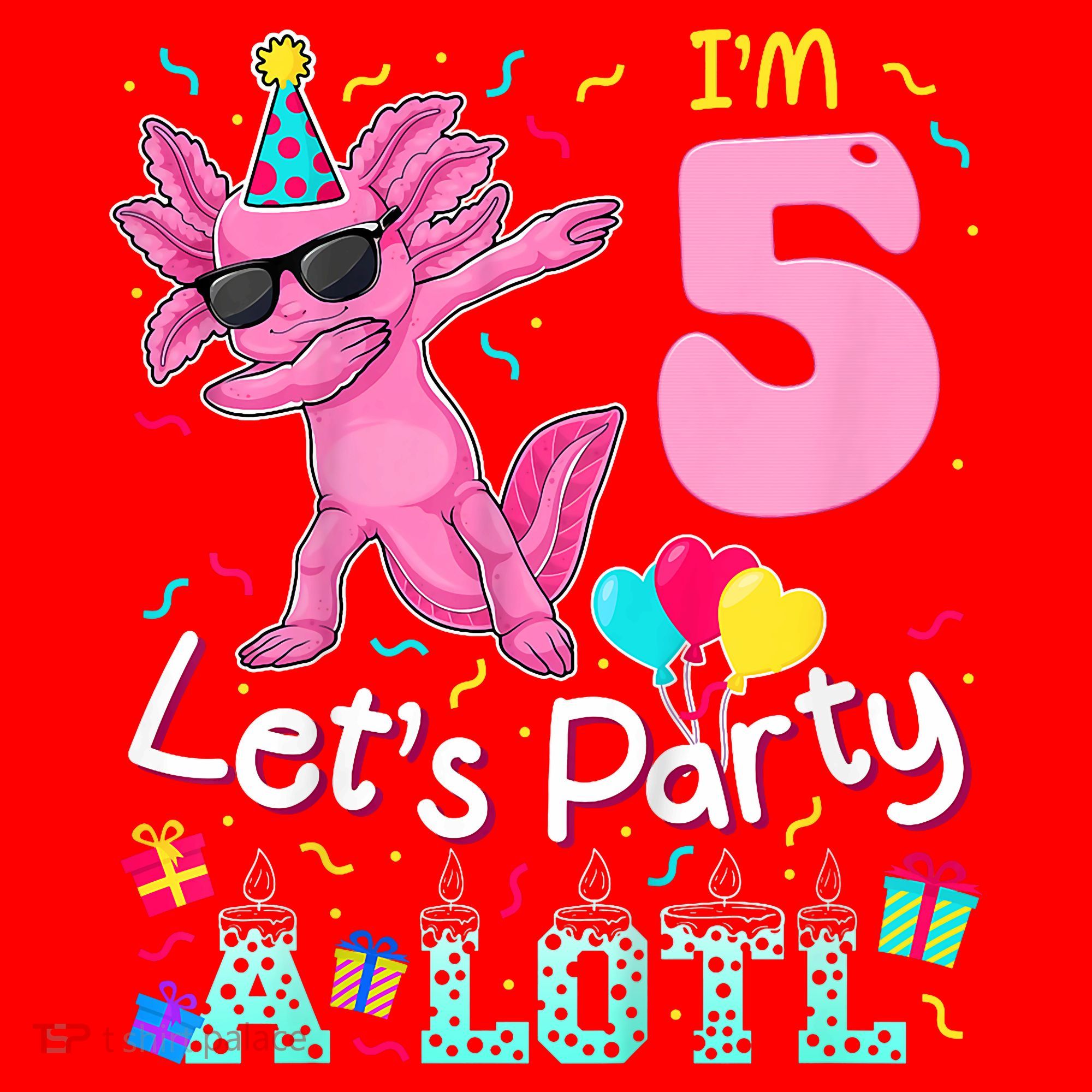 I'm 5 Let's Party A Lotl 5th Birthday Cute Axolotl Lovers Santa Hat