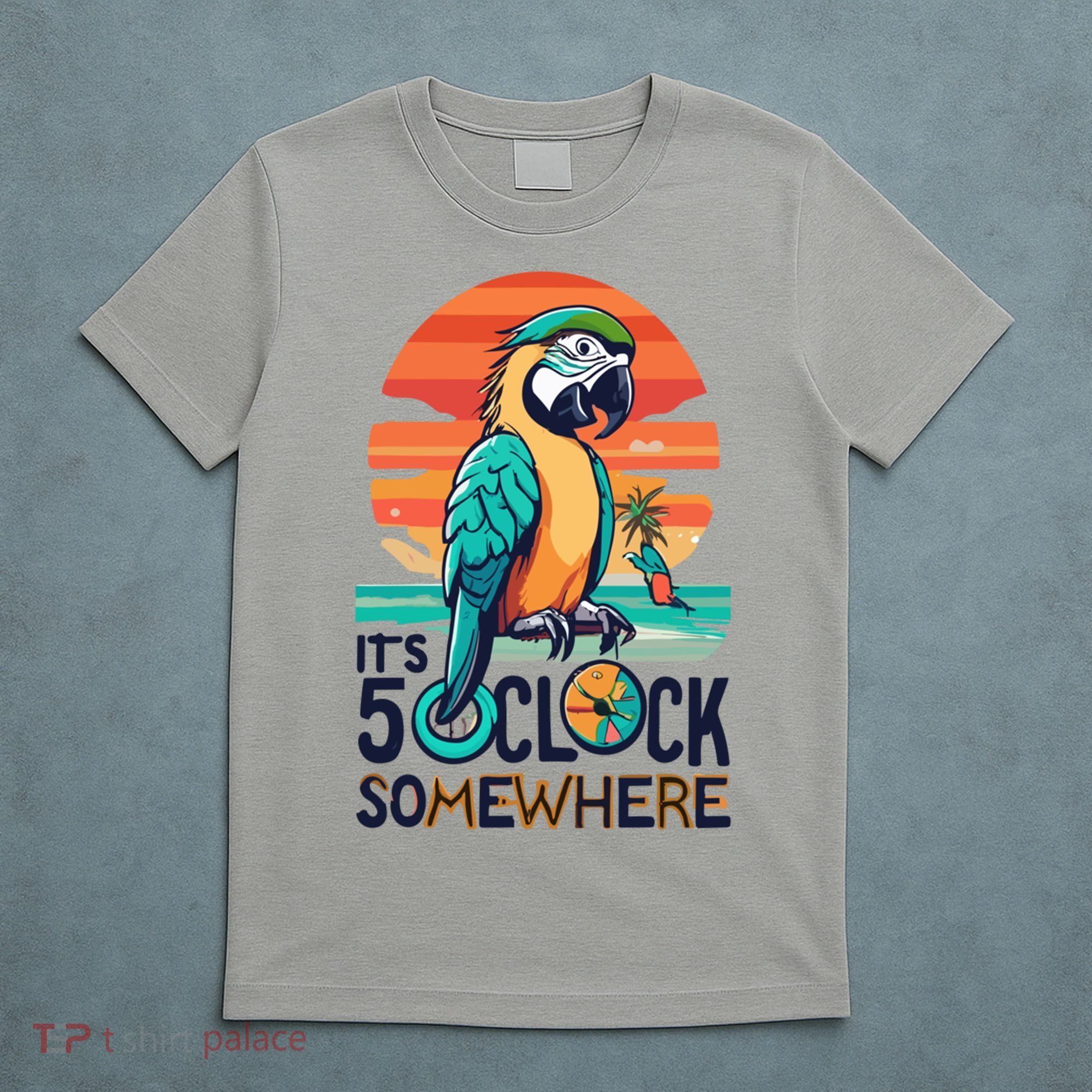 It's 5 O’Clock Somewhere Parrot Summer Beach Sunset Gift T-Shirt