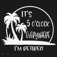 ItS 5 OClock Everywhere IM Retired Summer Vacation Funny Ornament thumb 1