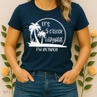 ItS 5 OClock Everywhere IM Retired Summer Vacation Funny Women's T-Shirt thumb 2