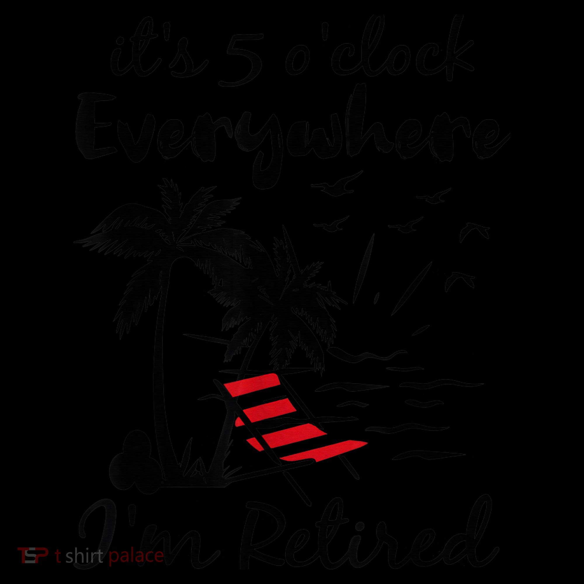 It's 5 O'Clock Everywhere I'm Retired Summer Women's Hoodie