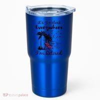 It's 5 O'Clock Everywhere I'm Retired Summer Tumbler thumb 0
