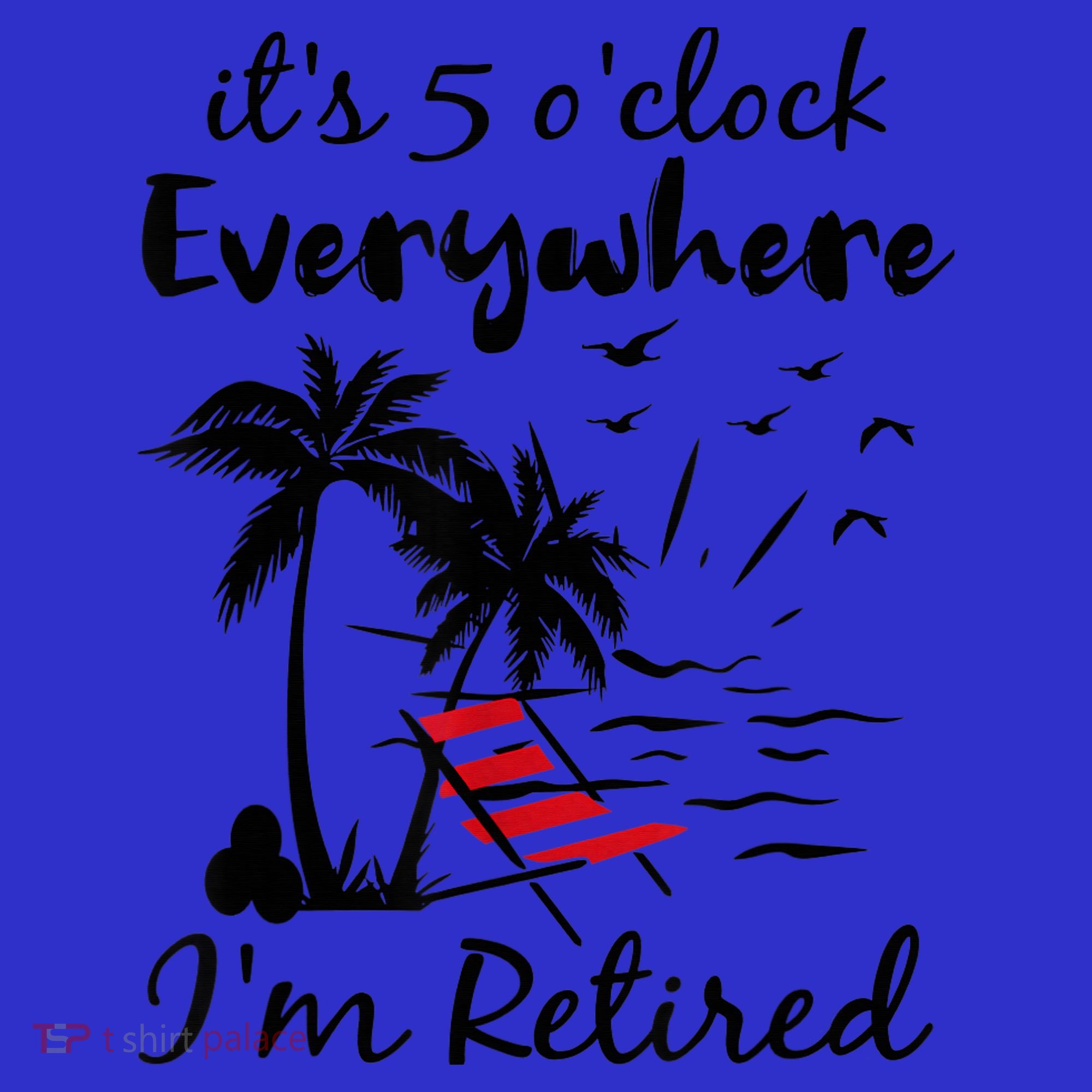 It's 5 O'Clock Everywhere I'm Retired Summer Visor