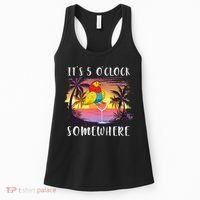 Its 5 Oclock Somewhere Its Time To Drink Something Women's Tank Top thumb 0