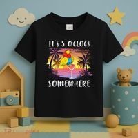 Its 5 Oclock Somewhere Its Time To Drink Something Toddler T-Shirt thumb 3