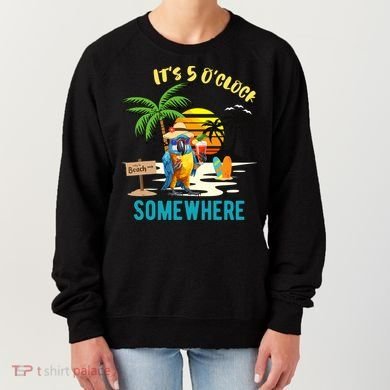 ItS 5 O’Clock Somewhere Parrot Sunset Drinking Women's Sweatshirt