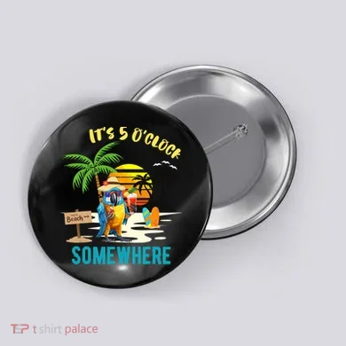 ItS 5 O’Clock Somewhere Parrot Sunset Drinking Button