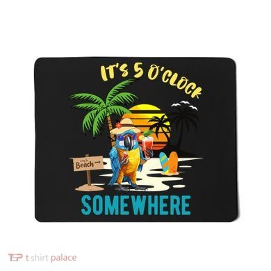 ItS 5 O’Clock Somewhere Parrot Sunset Drinking Mousepad