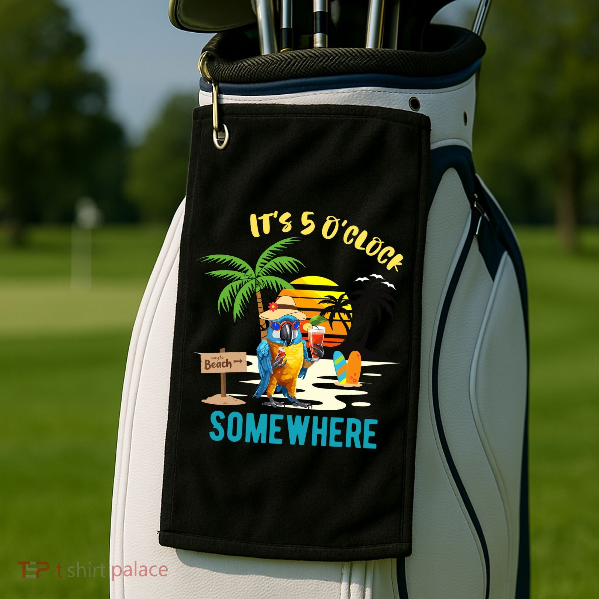 ItS 5 O’Clock Somewhere Parrot Sunset Drinking Golf Towel