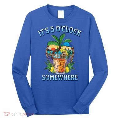 It's 5 O’clock Somewhere Summer Retro Sunset Drinking Long Sleeve Shirt